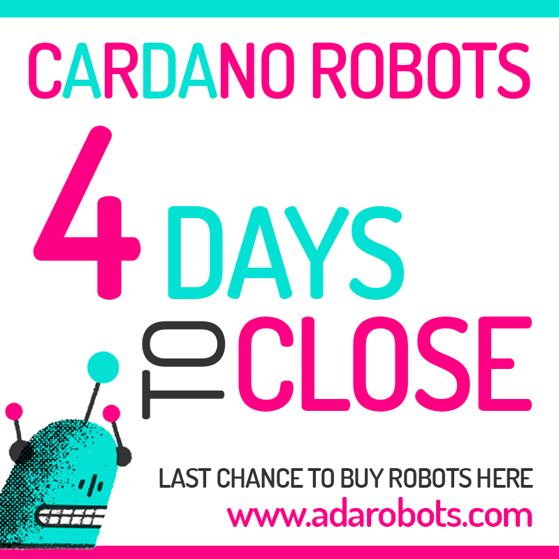 🚨🚨 4 DAYS TO CLOSE 🚨🚨

LAST CHANCE TO BUY YOUR ROBOTS:
adarobots.com/BUY.html

#CNFTGiveaway  #CNFTdrop #Cardano #CNFTs #CNFTCommunity #NFTGiveaway #nft #NFTs #nftart