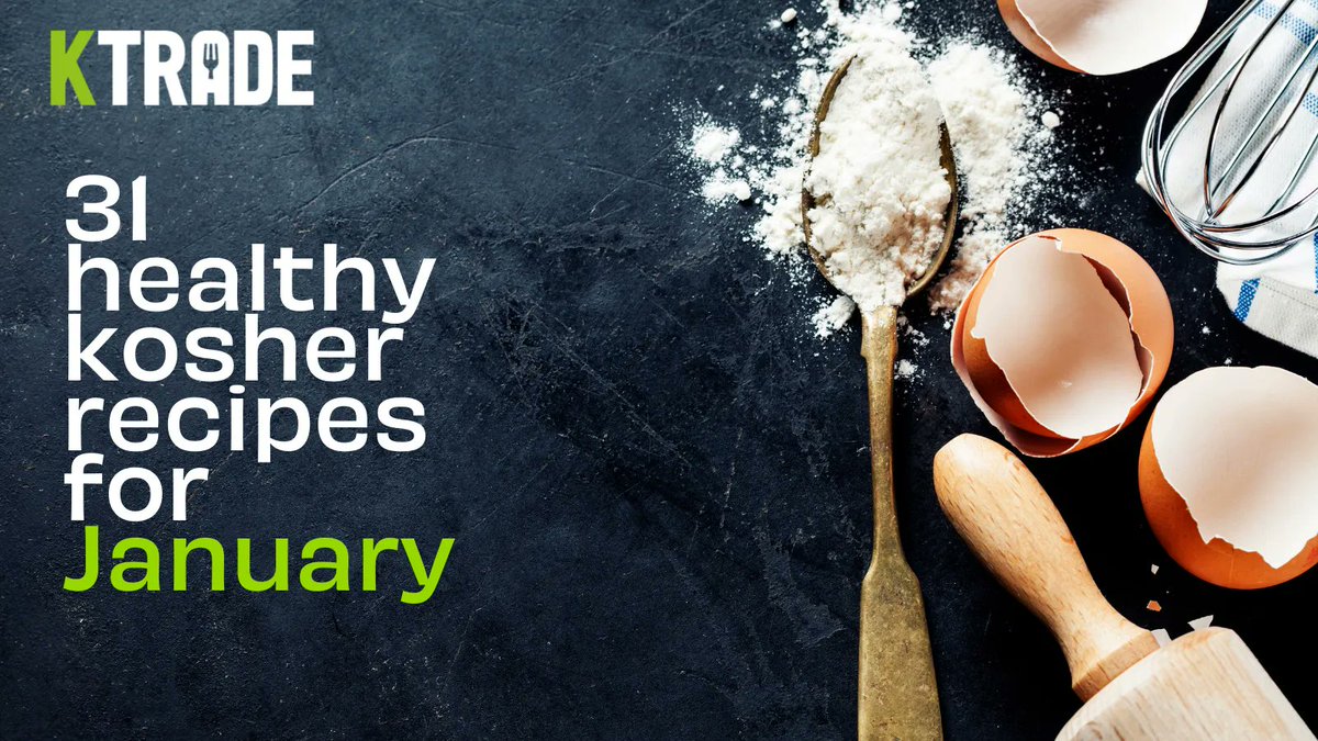 It’s January! And If you’re trying to get the New Year off to a healthy start, we will be sharing super-healthy kosher recipes for you and your families to enjoy - want to contribute?  Send your recipe to us >> buff.ly/3sQ2RRm

#KTrade #KTrade22 #kosher #kosherfood