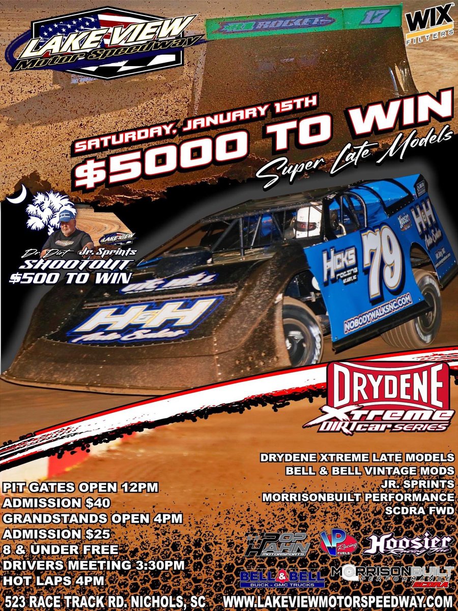LakeViewDirt's tweet photo. ***SHARE*** ***SHARE*** ***the stars The Drydene Xtreme DirtCar Super Late Models going for a $5000 payday on Saturday, January 15th.  Also on the schedule will SCDRA FWD 
(15 or more cars will pay $500 to win)
Bell &amp; Bell Vintage Modifieds 
Dr. Dirt Jr Sprint Shootout https://t.co/Yo6Cpzee0g