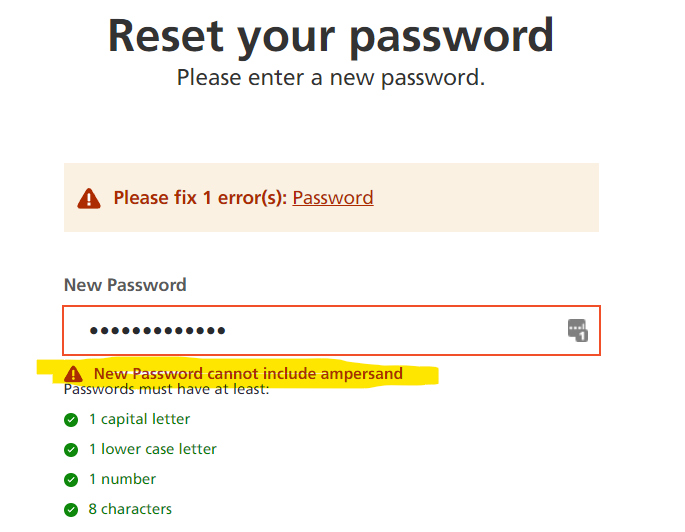 RickAndMSFT's tweet photo. All web sites should be certified to be PW manager friendly. #OptumBank #premera fix this
PW cannot contain &, how absurd. https://t.co/mEAjhYDXdv