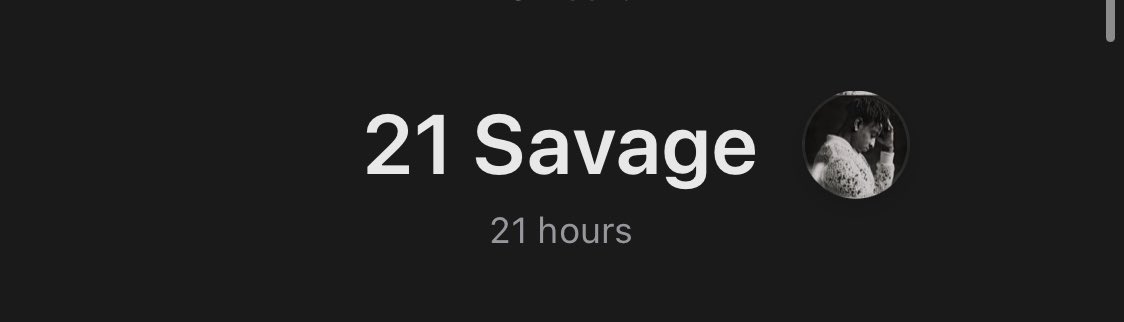 when you listen to 21 hours of 21 savage 🤝