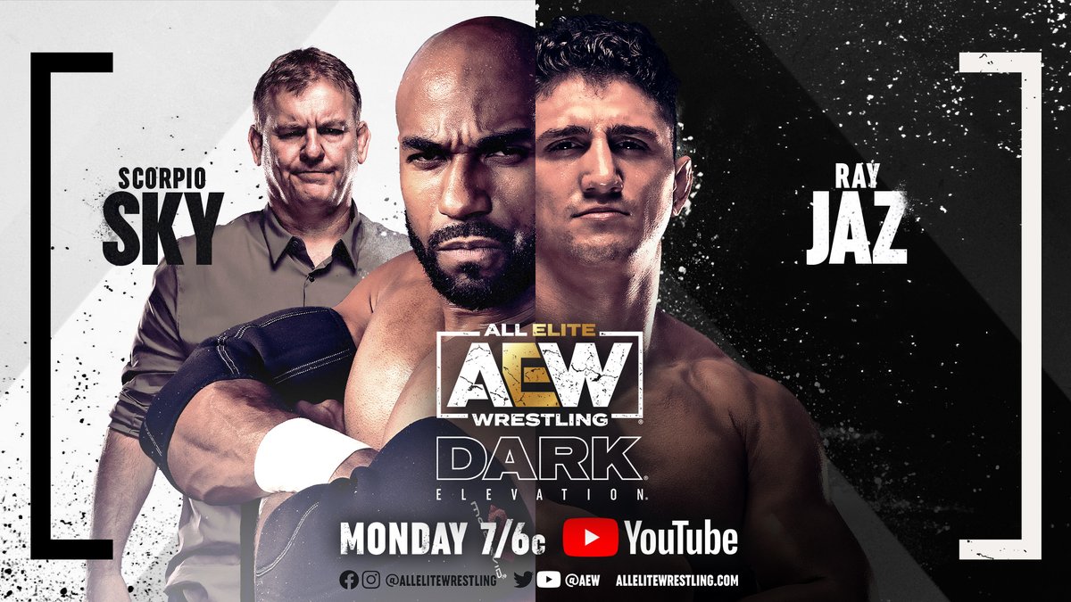 AEW's tweet photo. A NEW EPISODE of #AEWDarkElevation drops
TOMORROW at 7/6c featuring:
・@ScorpioSky v @thereal_RayJaz
・@riho_gtmv v @MafiosaRossi
・#DarkOrder's @SilverNumber1/@YTAlexReynolds v @thebigorlando/#ShayneStetson
・@themeganbayne v @Miss_LeilaGrey
▶️ https://t.co/lBSV4sbfpB https://t.co/DD57PF7uu2