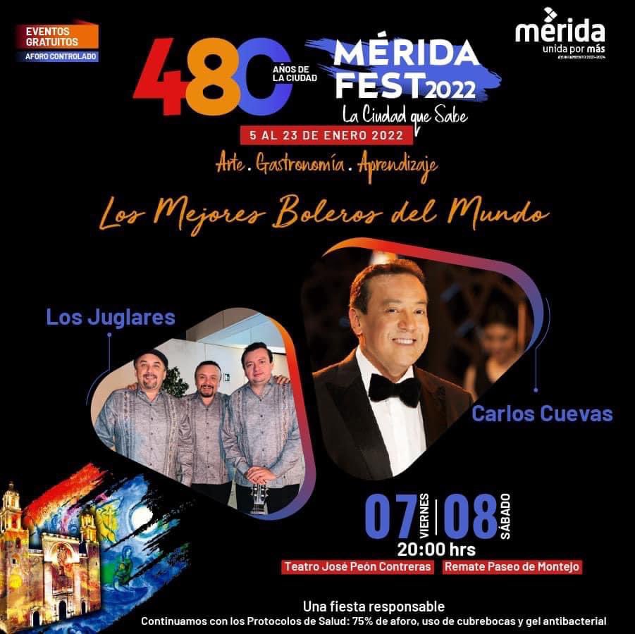 carlos_cuevas's tweet photo. Empezamos el 2022 a todo lo que da gracias a Dios, con mis queridos hermanos @JuglaresMx
Celebremos los 480 años de la ciudad de #Merida
Viernes 7 de Enero #TeatroPeonContreras
Sábado 8 de Enero
#PaseoMontejo
Los mejores boleros del mundo.
#eventoresponsable https://t.co/ihw33xH56q