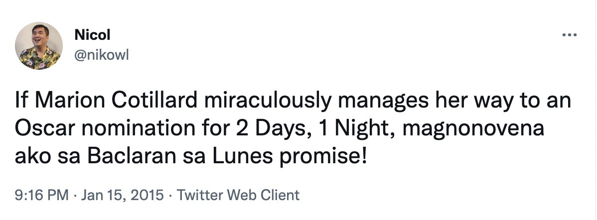 nikowl's tweet image. I tweeted this two hours before the #Oscars2015 nomination announcement. Probably my peak oracle moment thus far. 😅 

Marion Cotillard in Two Days, One Night is easily Top 2 of the Best Actress nominees of the 2010s.