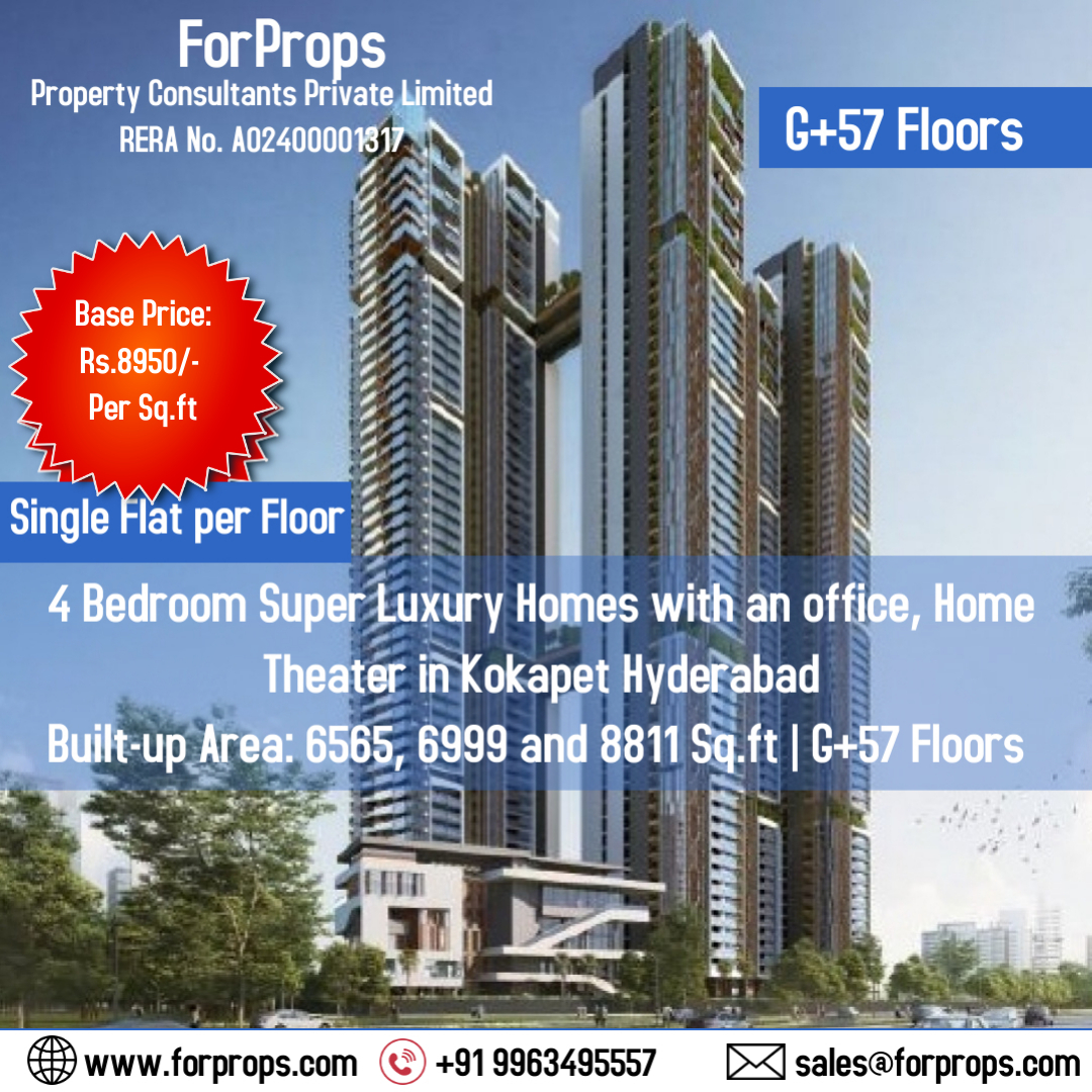 4 Bedroom Super Luxury Homes with an office, Home Theater, and Maid Room with Separate Entry.
Built-up Area: 6565, 6999 and 8811 Sq.ft | G+57 Floors 
#realestate #flatsforSale #luxurylife  #investinrealstate  #realestateinHyderabad #LuxuryApartments