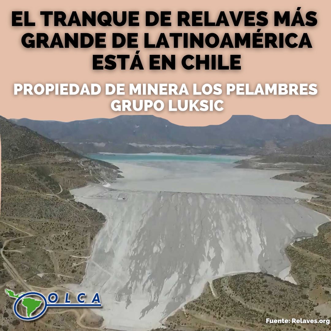 olca_chile's tweet photo. ❌#Minería| Los tranques de relaves son una de las formas ocupadas para concentrar los desechos provocados por la minería. Con una capacidad de más de 2.000 millones de toneladas, el tranque "El Mauro", parte de Minera Los Pelambres, es el más grande de América Latina. https://t.co/ImswXZhdCB