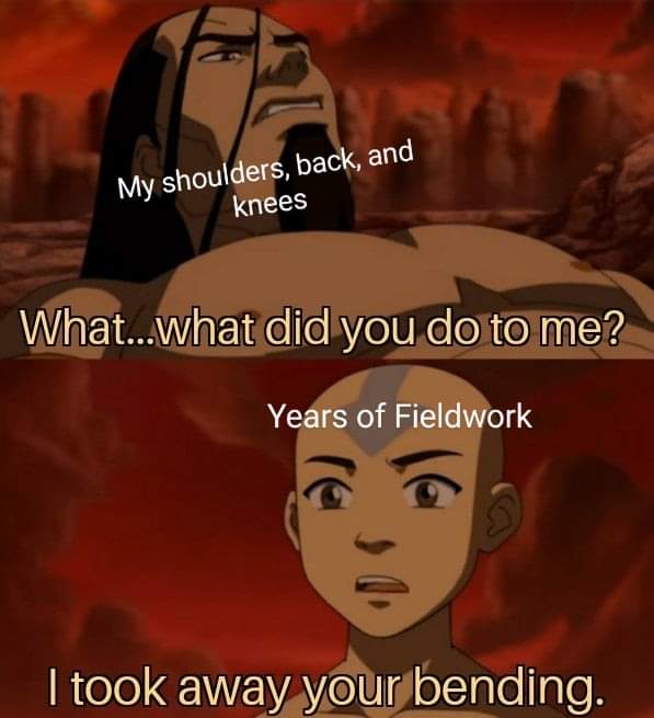 Came across this a few days ago. I'm still chuckling. #Archaeology #fieldwork #shovelbum #shovelbums #AvatarTheLastAirbender #ATLA