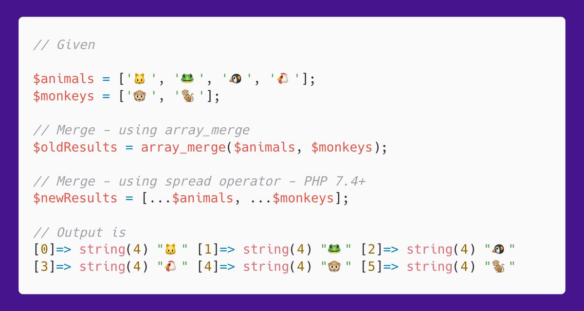 From PHP 7.4, you can use the spread syntax to merge arrays