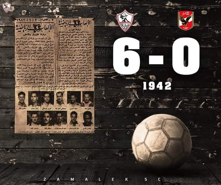 نحتفل اليوم بذكرى أكبر فوز في تاريخ لقاءات القمة؛ حيث حقق الزمالك الفوز بستة أهداف مقابل لا شئ عام ١٩٤٢، أحرز الأهداف: عبد الرحمن فوزي "هدفين" وعبد الكريم صقر "هدفين" وحسن حلمي وعمر شندي. 🤫6️⃣🏆