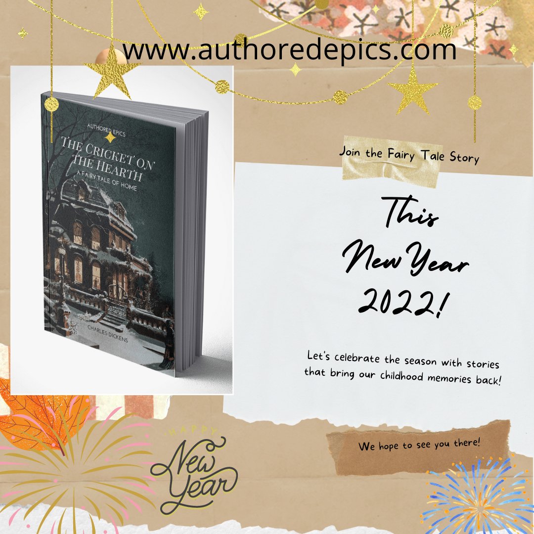 AuthoredEpics's tweet photo. A Fairy Tale of Home
This is a story as to how a cricket chirps on the hearth and acts as a guardian angel to the family.
To join this Fairy tale season visit https://t.co/ElXpuj752T
and to read more
https://t.co/aBwVhlcuL7
#authoredepics #books #fairytales #classicfiction #read https://t.co/BUkxKNbA78