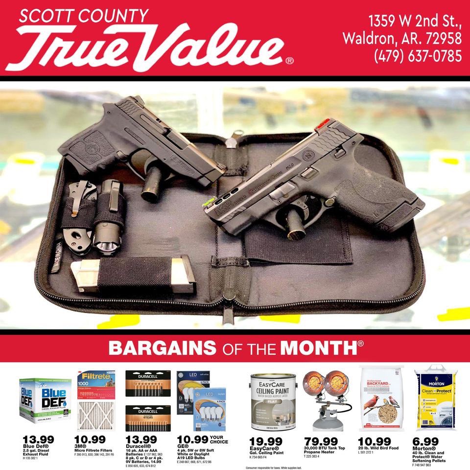Scott County True Value Hardware &amp; Farm in Waldron has everything for your home, business, and farm. Their wide selection of firearms, and ammo is supported by a staff with expert knowledge and advice.

Review their January bargains of the month at residentpress.com/scottcountyhar…