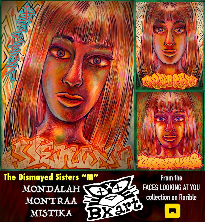 art_bronx's tweet photo. LATEST #NFT ART DROP: The Dismayed "M" Sisters featuring Mondalah, Montraa and Mistika, a set of three 1 of 1 PFP #colorfulfaces with #graffiti name captions and unlockable content. From the Faces Looking at You collection, our first sister set on https://t.co/IFDankuE6Y #artnft https://t.co/dY8t0dkC2B
