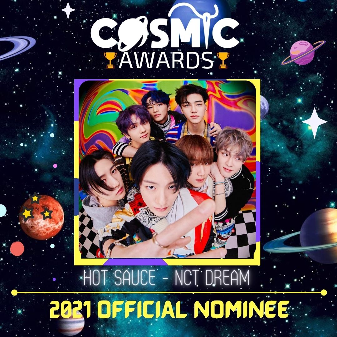 CosmicAwards's tweet photo. SONG OF THE YEAR 2021: HOT SAUCE - NCT DREAM is an official nominee. 

Extra votes:
1) RT = 5 points
2) Like = 3 points
3) Comment = 1 point
#HOTSAUCE #NCTDREAM #VOTE
Link: https://t.co/Vzg4RDUeJq https://t.co/ZiM3fZ3rHQ