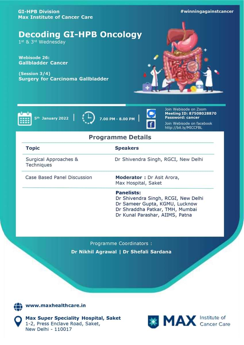 Dr. Nikhil Agrawal (@drnkhl) on Twitter photo Webisode # 26 | Decoding GI-HPB Oncology
05 Jan 2022, Wed, 7 PM
Surgery for Carcinoma Gallbladder
gioncology.in
<a href="/MaxHealthcare/">Max Healthcare</a> <a href="/IndiaVsCancer/">India Against Cancer</a> <a href="/vkkapoor_india/">Vinay Kumar Kapoor</a> <a href="/harit_oncochat/">Harit Chaturvedi</a> <a href="/MaxInstCancCare/">Max Institute of Cancer Care</a> <a href="/globalhepato/">Global Hepato-Pancreato-Biliary Collaboration</a> <a href="/TataMemorial/">Tata Memorial Hospital</a> <a href="/hpb_so/">SoMe4HPB</a> <a href="/IHPBA/">IHPBA</a> <a href="/manishdoc2000/">Manish Jain</a> <a href="/asitaroraSURG/">Asit Arora</a> Webisode # 26 | Decoding GI-HPB Oncology
05 Jan 2022, Wed, 7 PM
Surgery for Carcinoma Gallbladder
gioncology.in
<a href="/MaxHealthcare/">Max Healthcare</a> <a href="/IndiaVsCancer/">India Against Cancer</a> <a href="/vkkapoor_india/">Vinay Kumar Kapoor</a> <a href="/harit_oncochat/">Harit Chaturvedi</a> <a href="/MaxInstCancCare/">Max Institute of Cancer Care</a> <a href="/globalhepato/">Global Hepato-Pancreato-Biliary Collaboration</a> <a href="/TataMemorial/">Tata Memorial Hospital</a> <a href="/hpb_so/">SoMe4HPB</a> <a href="/IHPBA/">IHPBA</a> <a href="/manishdoc2000/">Manish Jain</a> <a href="/asitaroraSURG/">Asit Arora</a>