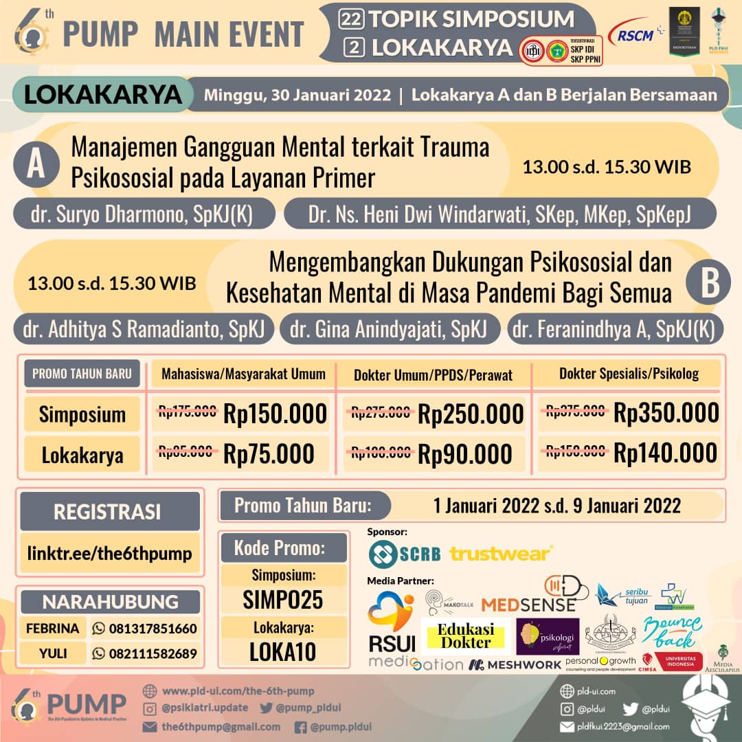 pldfkui's tweet photo. [Promo PUMP: Tahun Baru 2022]

The 6th PUMP mengadakan PROMO TAHUN BARU untuk Main-Event PUMP dengan POTONGAN HARGA sebanyak 25.000 untuk simposium dan 10.000 untuk lokakarya. Segera daftarkan dirimu sekarang! 

Registrasi di https://t.co/Xp4ZciSGhl

CP:
081317851660 (Febrina) https://t.co/NqsyK3ZSRo