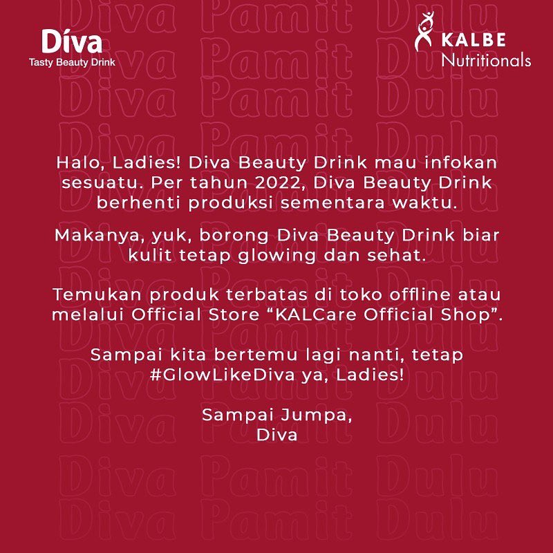 DIVABeautyID's tweet photo. Halo, Ladies! Dengan berat hati, Diva mau menyampaikan sebuah pengumuman penting. Per tahun 2022, Diva Beauty Drink berhenti produksi untuk sementara waktu. 

Tapi kamu bisa temukan stok terbatas Diva di toko offline dan official store “KALCare Official Shop”. https://t.co/19XB0BEVwl