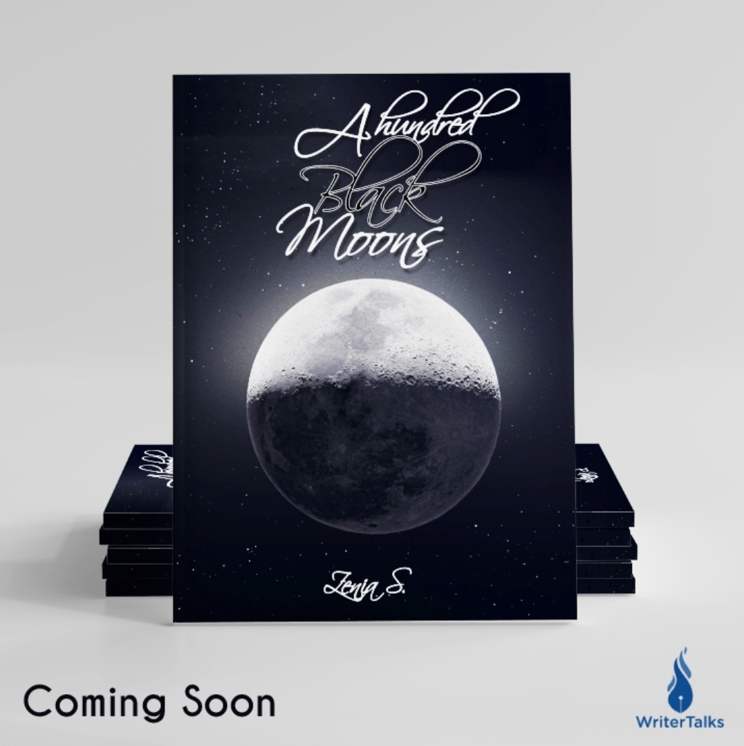 writertalks__'s tweet photo. Stay Tuned for something new! 
A Hundred Black Moons by Zenia..Coming soon...

#writersofinstagram #writertalks #writing #writers #author #featuring https://t.co/S6O0e4Gtew