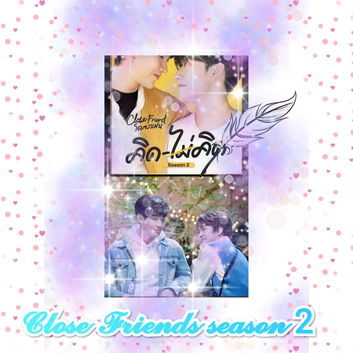 ohmflukescam's tweet photo. Thread of this year's Bl series
#loveat9 #609bedtimestory #ภารกิจMakeaWish #CloseFriends2 https://t.co/t9qw8Ra923