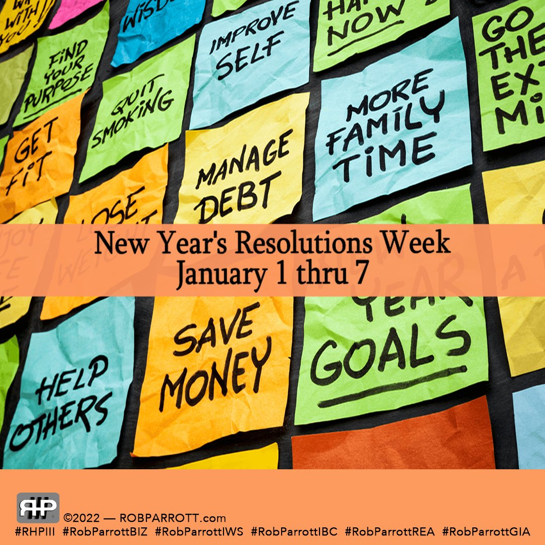 RobParrottBIZ's tweet photo. Many make New Year’s #resolutions; most fail keeping them. #NewYearsResolutionWeek reminds the importance of making resolutions &amp; setting goals to stay on pace. Focus on 2022 being the year you set, stick to, and accomplish promises to yourself!

Info: https://t.co/YmIKpH2WJp https://t.co/itFwNsM8iF