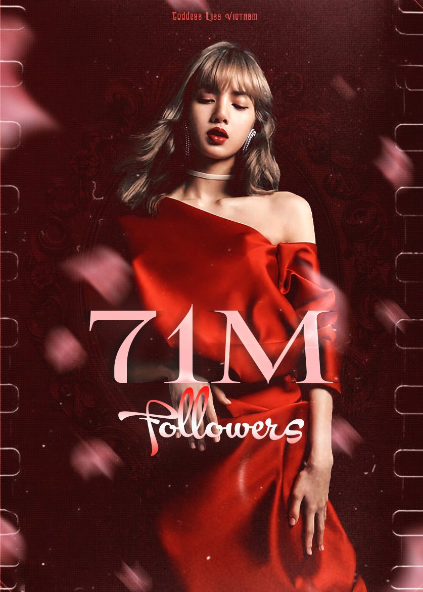 GoddessLisaVN's tweet photo. #LISA IS THE FIRST AND ONLY KPOP ARTIST TO REACH 71 MILLION FOLLOWERS ON INSTAGRAM

#LALISA is the 38th most followed account in the world and the 3rd most followed ASIAN on IG. Congratulations queen LISA on unlocking new milestone - 71M followers!

#LISA71MPARTY https://t.co/4zwUQkj05c