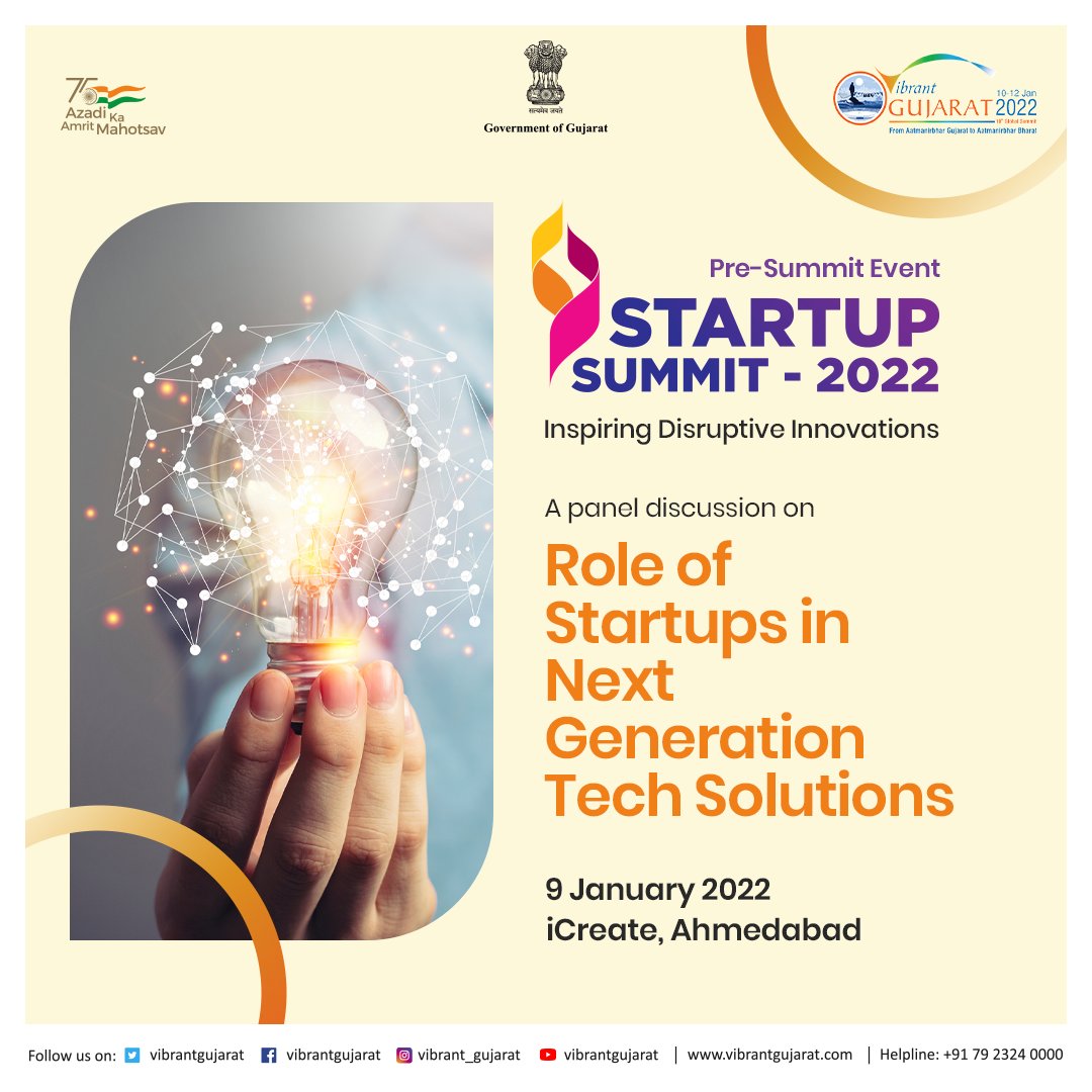 'Role of Startups in Next Generation Tech Solutions' session during  #VGGS2022 pre-summit 'Startups: Inspiring Disruptive Innovations' features national &amp; international tech leaders working on solutions for shared global challenges.
<a href="/PMOIndia/">PMO India</a>  <a href="/CMOGuj/">CMO Gujarat</a> <a href="/PiyushGoyal/">Piyush Goyal</a> <a href="/JohnTChambers/">John T. Chambers</a>