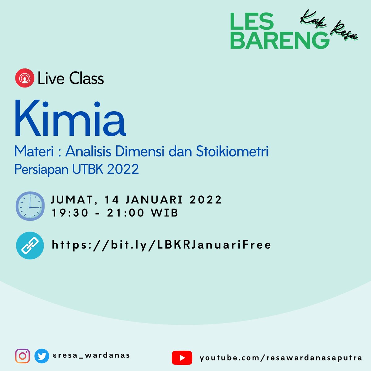 resa_wardanas's tweet photo. [Les Bareng Kak Resa | Edisi Free Bulan Januari 2022]

Nah menyambut persiapan SBMPTN/UTBK 2022, aku adain kelas nih buat teman-teman, ada 3 sesi materi Kimia nih yang dapat kalian ikuti dan FREE!

WAJIB Share ya! Bakal ada materi dan latihan soal-soal relevan dengan UTBK! https://t.co/B5o6y8kG6Q