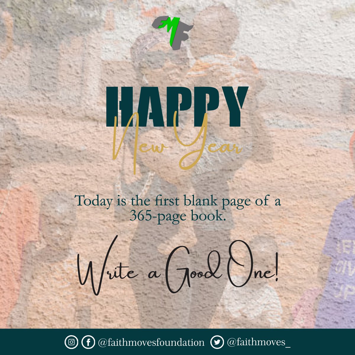 Faithmoves_'s tweet photo. Happy new year from all of us @Faithmoves_ Foundation 🥰 https://t.co/ilJsnZJ6CG