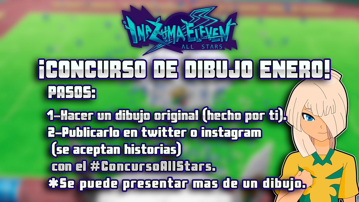 AllInazuma's tweet photo. 🚨✍️CONCURSO DE DIBUJO✍️🚨

🗓️TENEIS TODO ENERO PARA HACER LOS DIBUJOS Y PUBLICARLOS🗓️

⭐LOS PERSONAJES ELEGIDOS SALDRÁN EN INAZUMA ELEVEN ALL STARS⭐

♥️ Y 🔄 SE AGRADECE MUCHISIMO. https://t.co/UN4qTzBplK