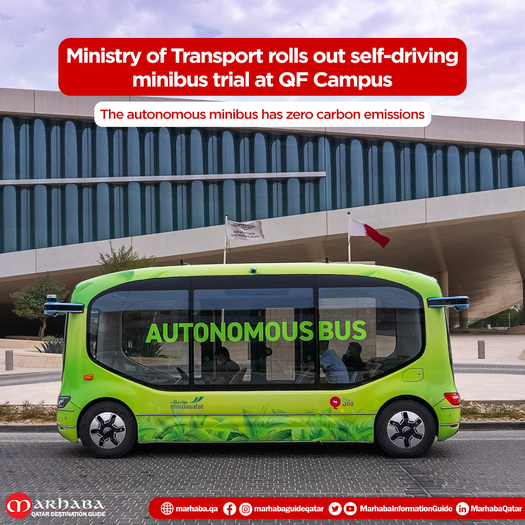MarhabaQatar's tweet photo. Qatar's Ministry of Transport, in cooperation with @Mowasalat_QAT and @QF, announced the rollout of the trial for an #AutonomousMinibus in #EducationCity. The trial will run for ten days and will cover a pre-defined route. 

Read more here: https://t.co/irmZDmQ09w 

@MOTQatar https://t.co/qBhXy0Y8q8