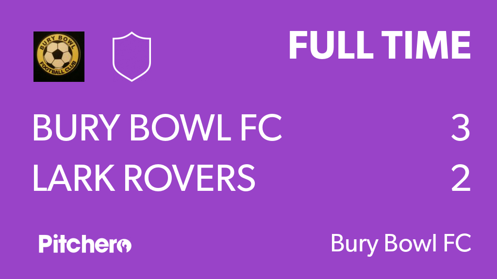 BuryBowlFC's tweet photo. FULL TIME: Bury Bowl FC 3 - 2 Lark Rovers
#BURLAR #Pitchero
https://t.co/lMUUBbR9xf https://t.co/okeM4ljrTD
