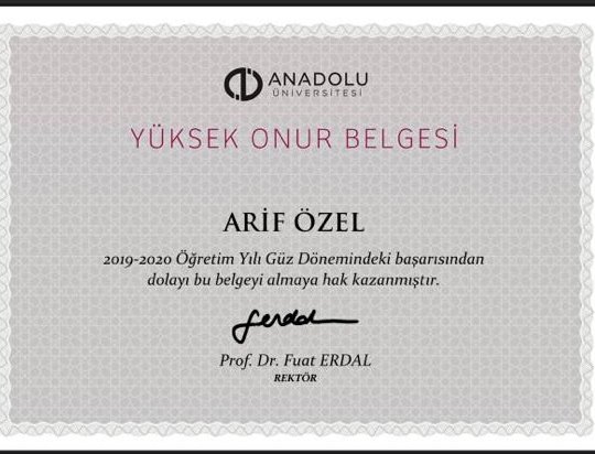 Anadolu Üniversitesi Açıköğretim Fakültesi İlahiyat Önlisans kapsamında Yüksek Onur Belgesi Layık Görüldü .
Müfredat ile dinimizi öğrenelim istemiştim.