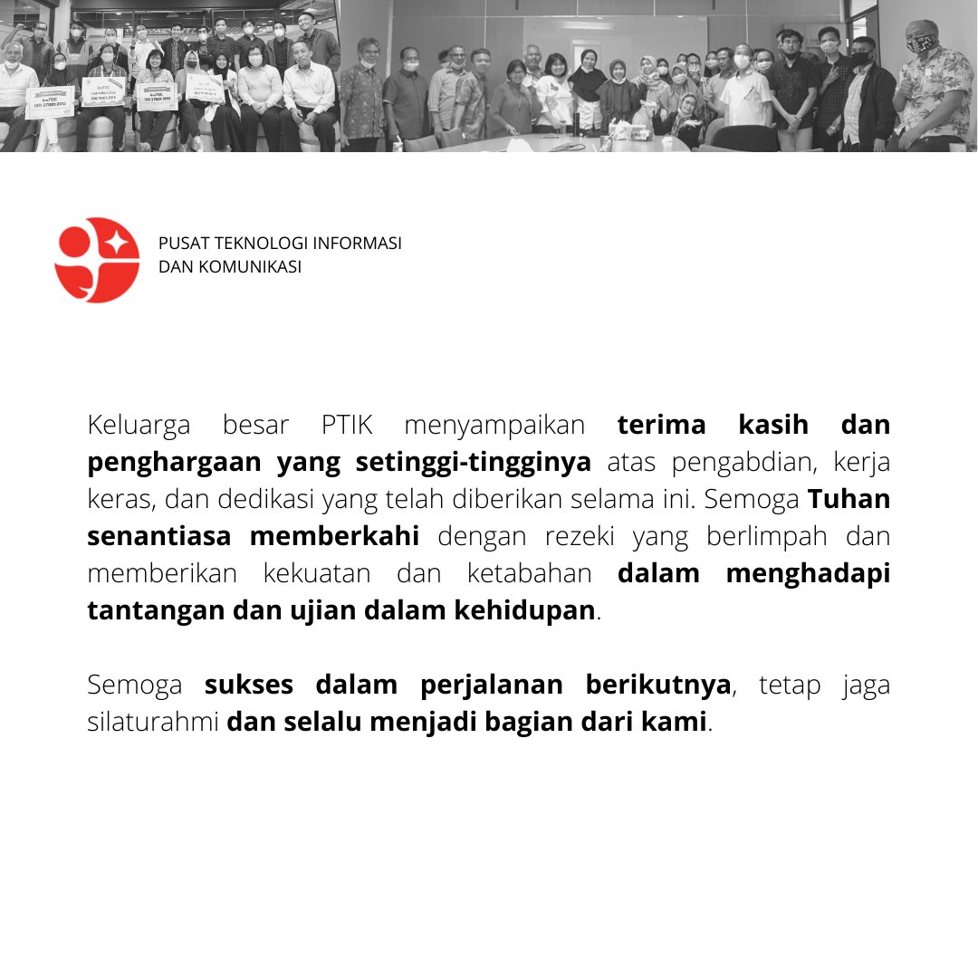 ptik_bppt's tweet photo. Keluarga besar PTIK - BRIN menyampaikan terima kasih dan penghargaan yang setinggi-tingginya atas pengabdian, kerja keras, dan dedikasi yang telah diberikan selama ini.

Semoga sukses dalam perjalanan berikutnya, tetap jaga silaturahmi dan selalu menjadi bagian dari kami. https://t.co/wQydG7BYvf