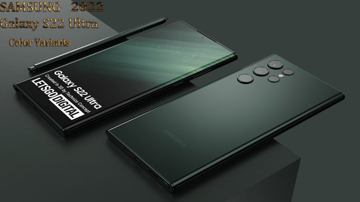 Muhamma92015292's tweet photo. Samsung Galaxy S22 Ultra (2022) Expected Launch Design specs Color Varia... https://t.co/W6726WwqrN via @YouTube https://t.co/a2RbejgSko