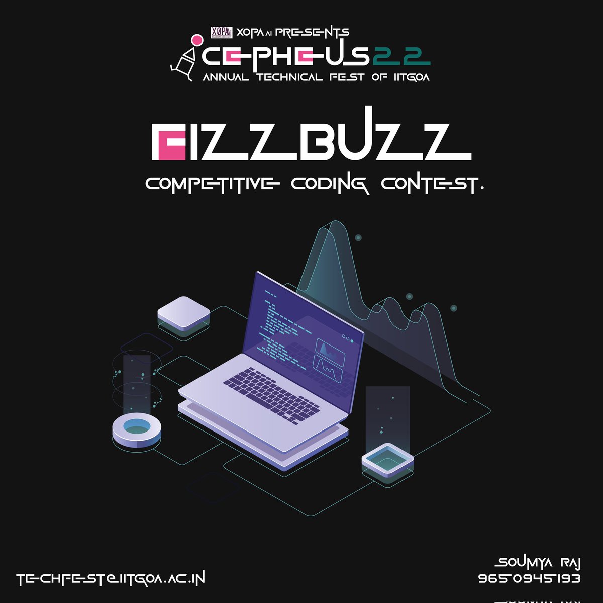 cepheus_iitgoa's tweet photo. Fizzbuzz is a competitive coding competition that gives participants the opportunity to testify their proficiency in the subtle art of solving complex problems with just a few keystrokes. 

Registration link is in the bio! https://t.co/ONxgErlKhy
