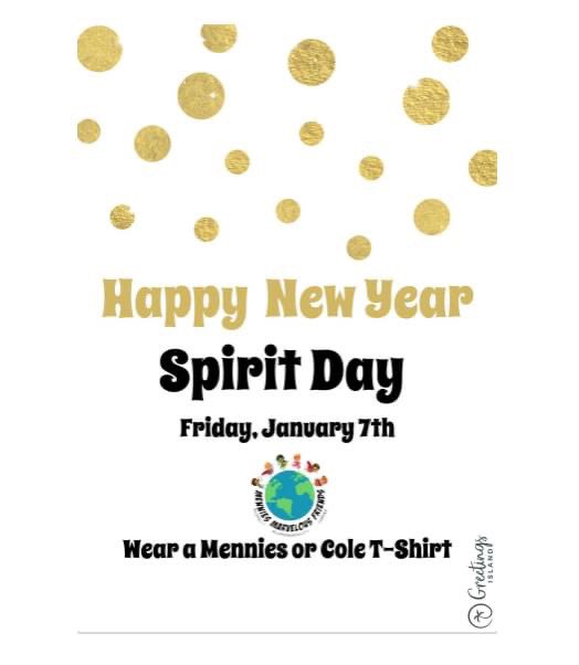 Welcome back to all our marvelous friends!  We are excited to see you! 

Friday is our first 2022 Spirit Day !!