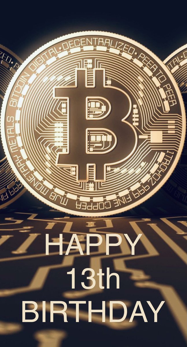 DavidCh07025091's tweet photo. Happy 13th Birthday #bitcoin #btc #Crypto #cryptocurrency #cryptocurrencies #hodl #Bullish #future #SatoshiNakamoto #Satoshi #flytothemoon #CryptoNews #happybirthday #13th #Blockchain #mining #bitcoinanniversary @saylor @elonmusk @cz_binance @VenusQueen19 https://t.co/psWhuRpCRy