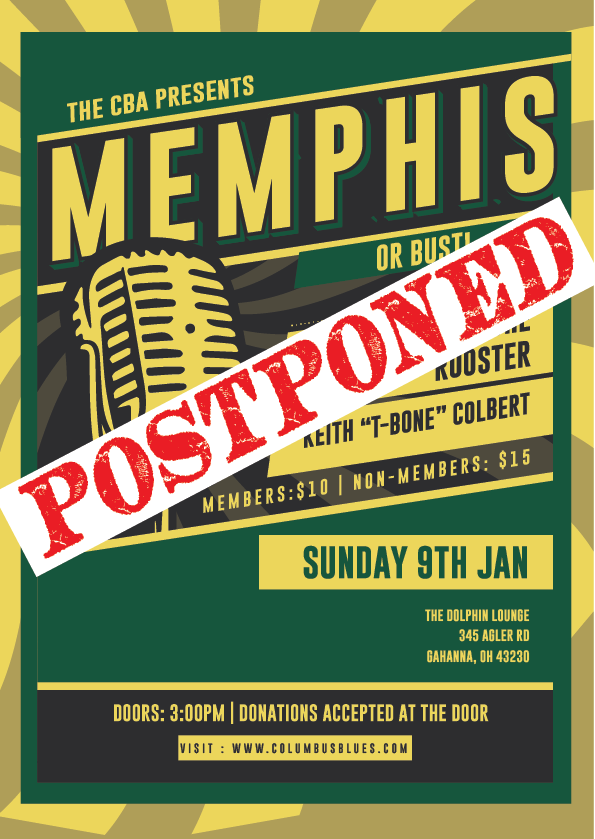The Blues Foundation recently announced that due to concerns about Covid-19, the 2022 International Blues Challenge is being postponed until later in the year. Once the new dates for the IBC have been announced, we will re-schedule Memphis or Bust.