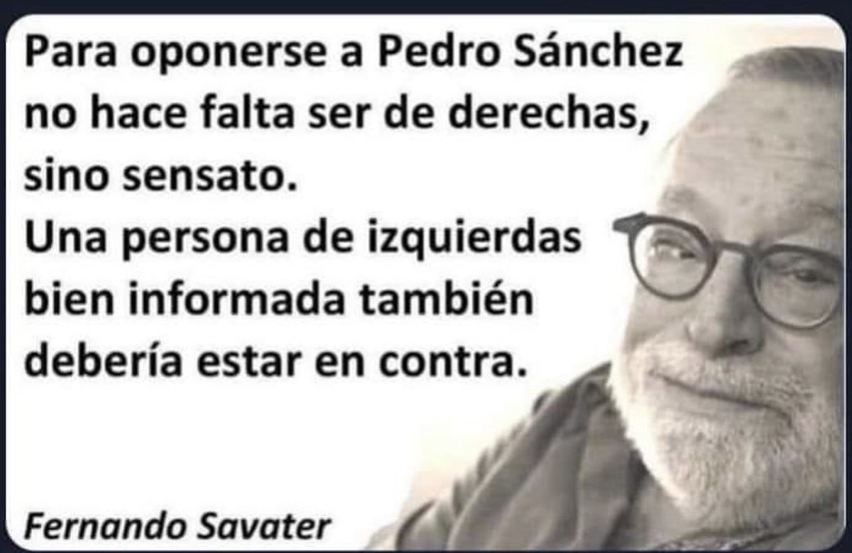 Cualquier persona decente comparte esta reflexión de Fernando Savater.