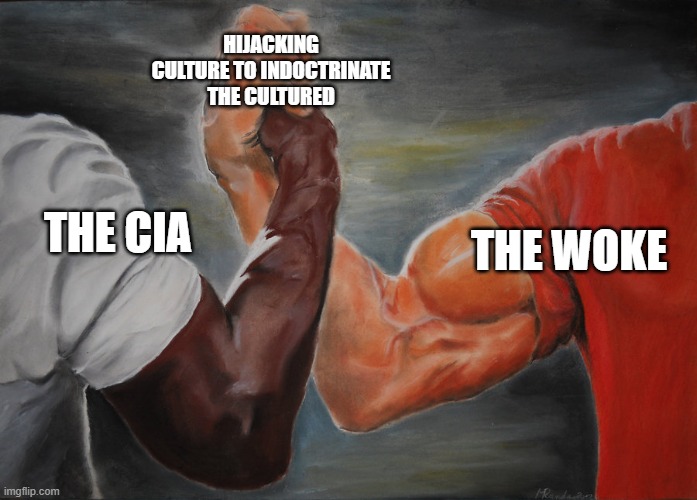 In the end, the CIA's dream of a left alienated from the masses came true. The woke left may dominate the West's cultural institutions, but it's too lost in status games & language games to threaten the powerful.“What's the matter? The CIA got you pushing too many pencils?”