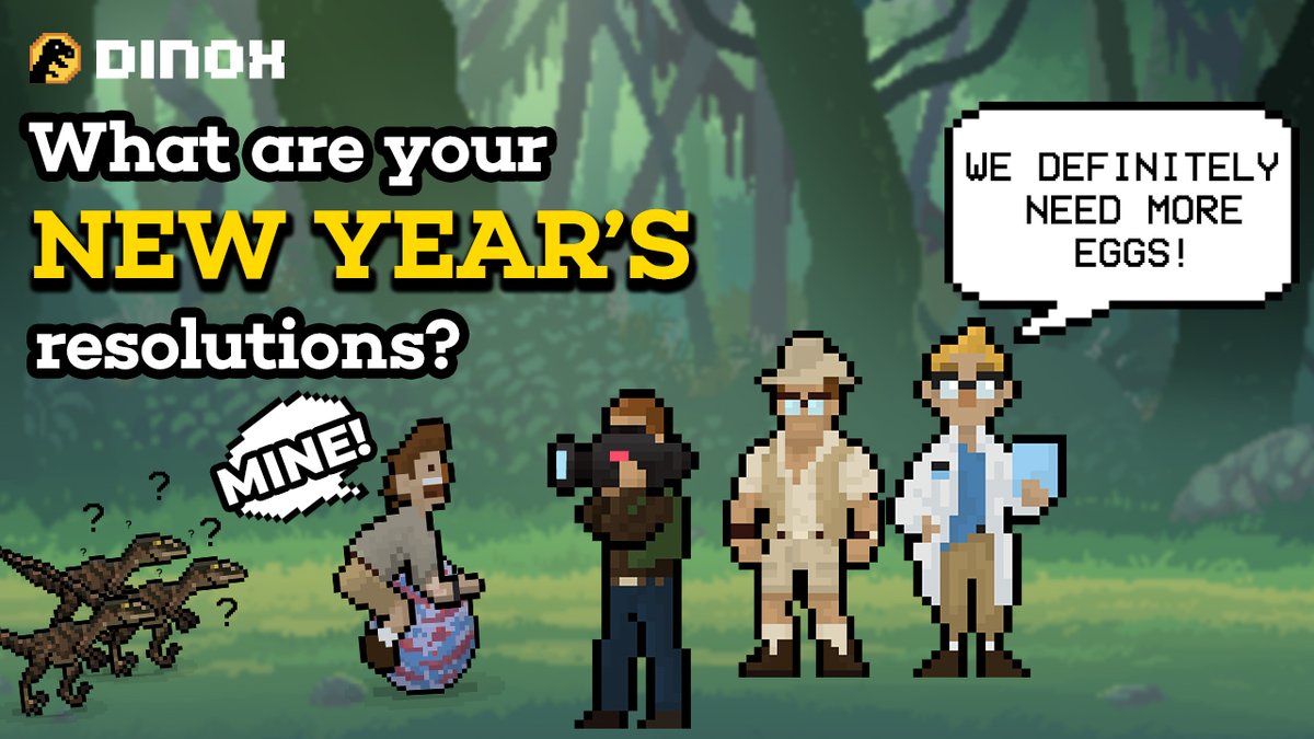 XDinopia's tweet photo. 🦖❤️DinoX Fam, what are your New Year's resolutions?🤔

#NFT #NFTGame #PlayToEarn #NFTs #Metaverse $DNXC #DinoX https://t.co/Cq34hKwzpo