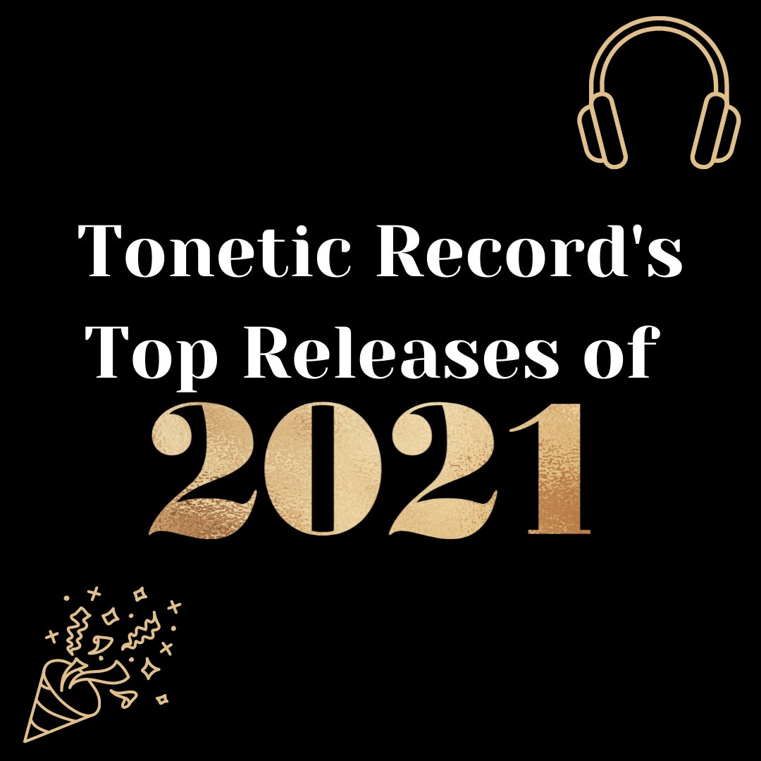 ToneticRecords's tweet photo. While the world turns away from the rocky year of 2021, we would like to take a moment to appreciate some golden songs to come out in the last year 🎶
Here are a few of our team's favourite releases of 2021 🎉 
#Goodbye2021
#BringOn2022 https://t.co/vTZzBFmh83
