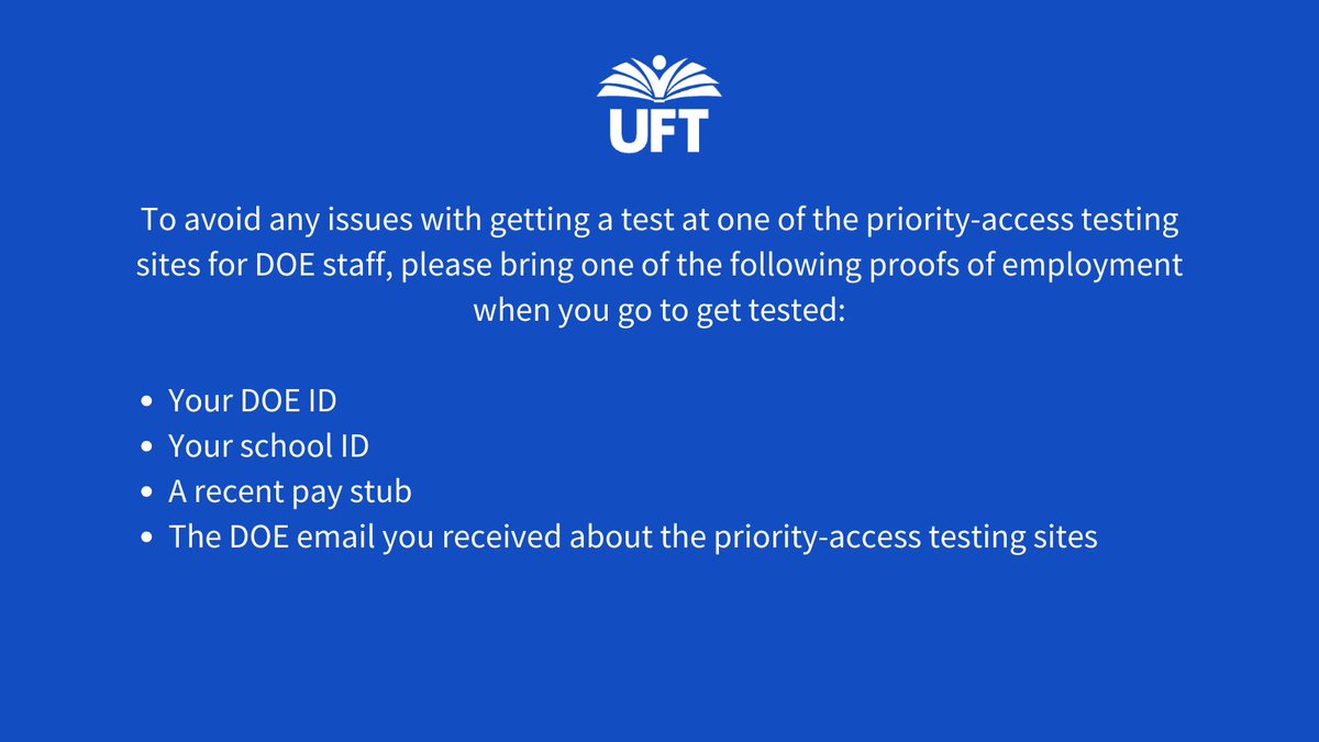 The city has set up priority-access testing sites throughout the city that are for DOE staff ONLY. You must show proof of DOE employment to be eligible. Check out the locations and hours of these sites: uft.org/sites/default/…