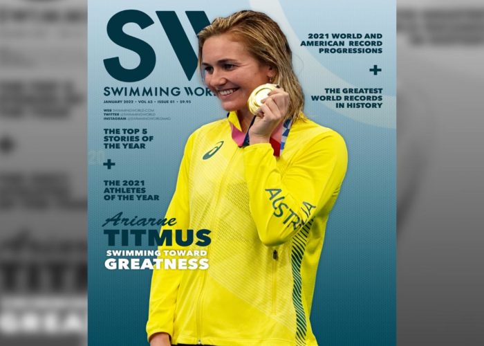 Swimming World January 2022 Presents - Ariarne Titmus: Swimming Toward Greatness - Available Now! - is.gd/TDQE7Z