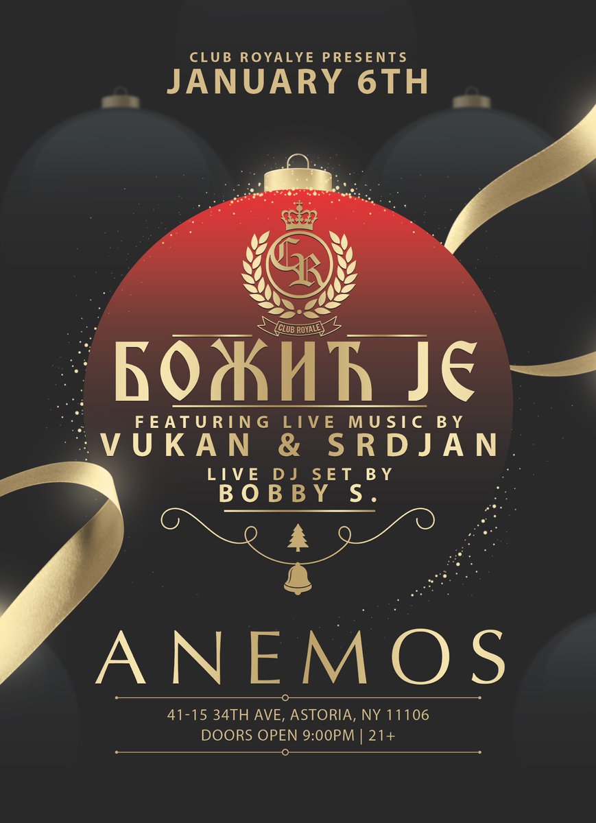 TheClubRoyale's tweet photo. Join us for “BOZIC JE” // Thursday, January 6th 2022 // Anemos, Astoria, NY // LIVE music by VUKAN &amp; SRDJAN! // DJ set by @thedjbobbys // 🥳🎅🎄🎸 https://t.co/gBtinvZyoR