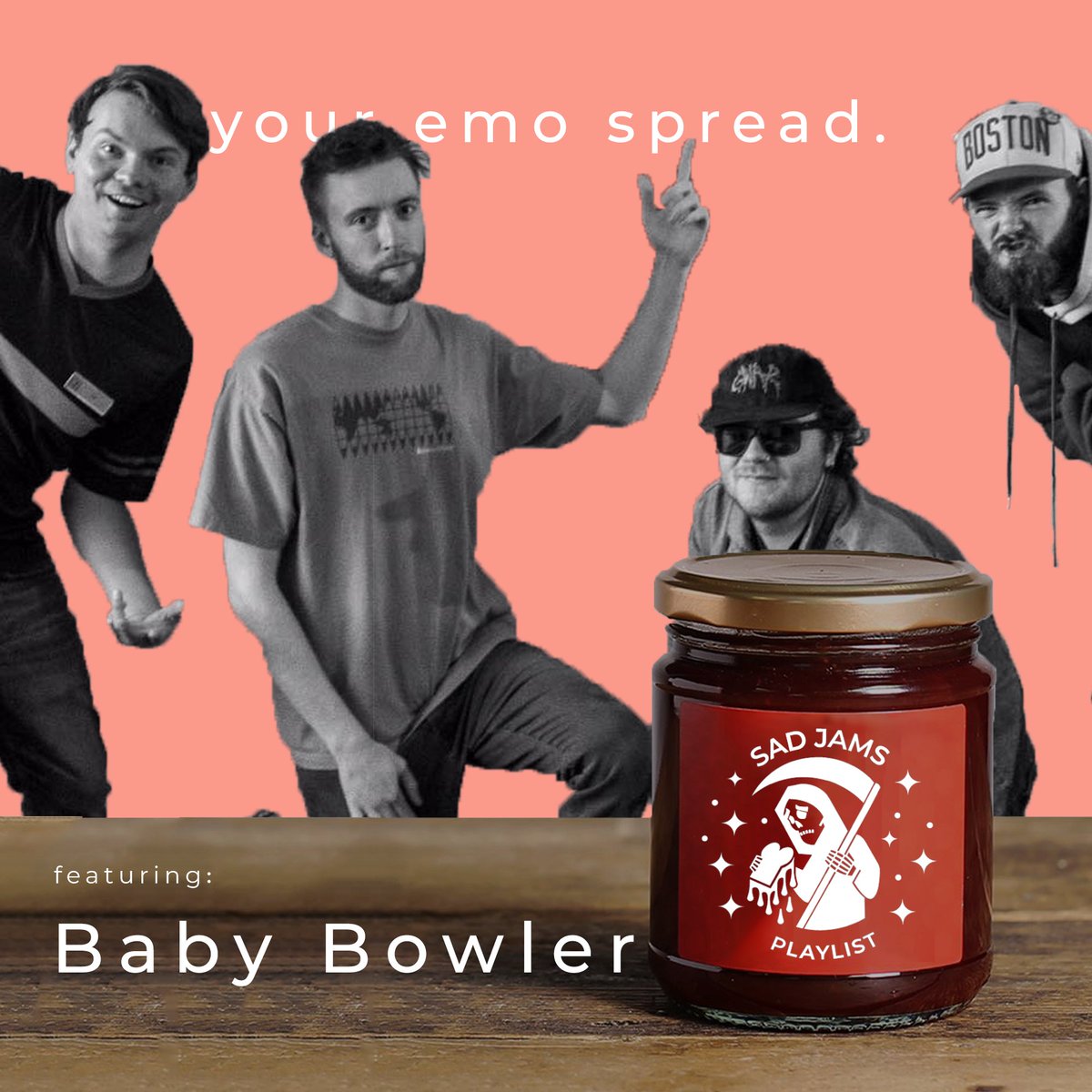 s a d 🍓 j a m s -> your emo spread

playlist cover: <a href="/BabyBowlerMA/">Baby Bowler</a>

🍓 follow -> bit.ly/sadjams