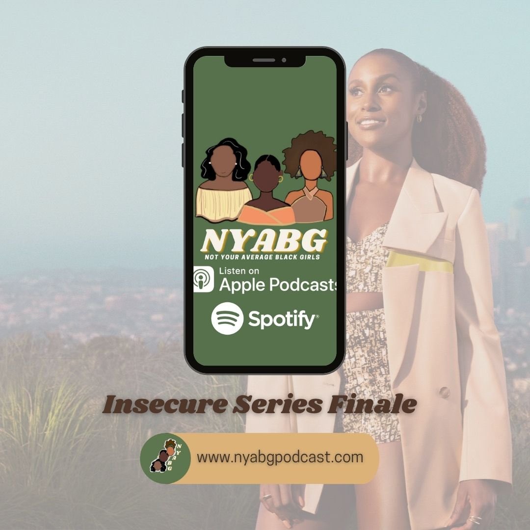nyabgpod's tweet photo. 💛🧡❤️Let's start 2022 off with a SPECIAL!

Join the NYABG's for a special release discussing the Insecure series finale! Yes, we're still talking about this amazing body of work Issa Rae gave us to end the year right. 

#LinkInBio
#blackpodcastnetwork #blackpodcasts https://t.co/9erMgx2grE