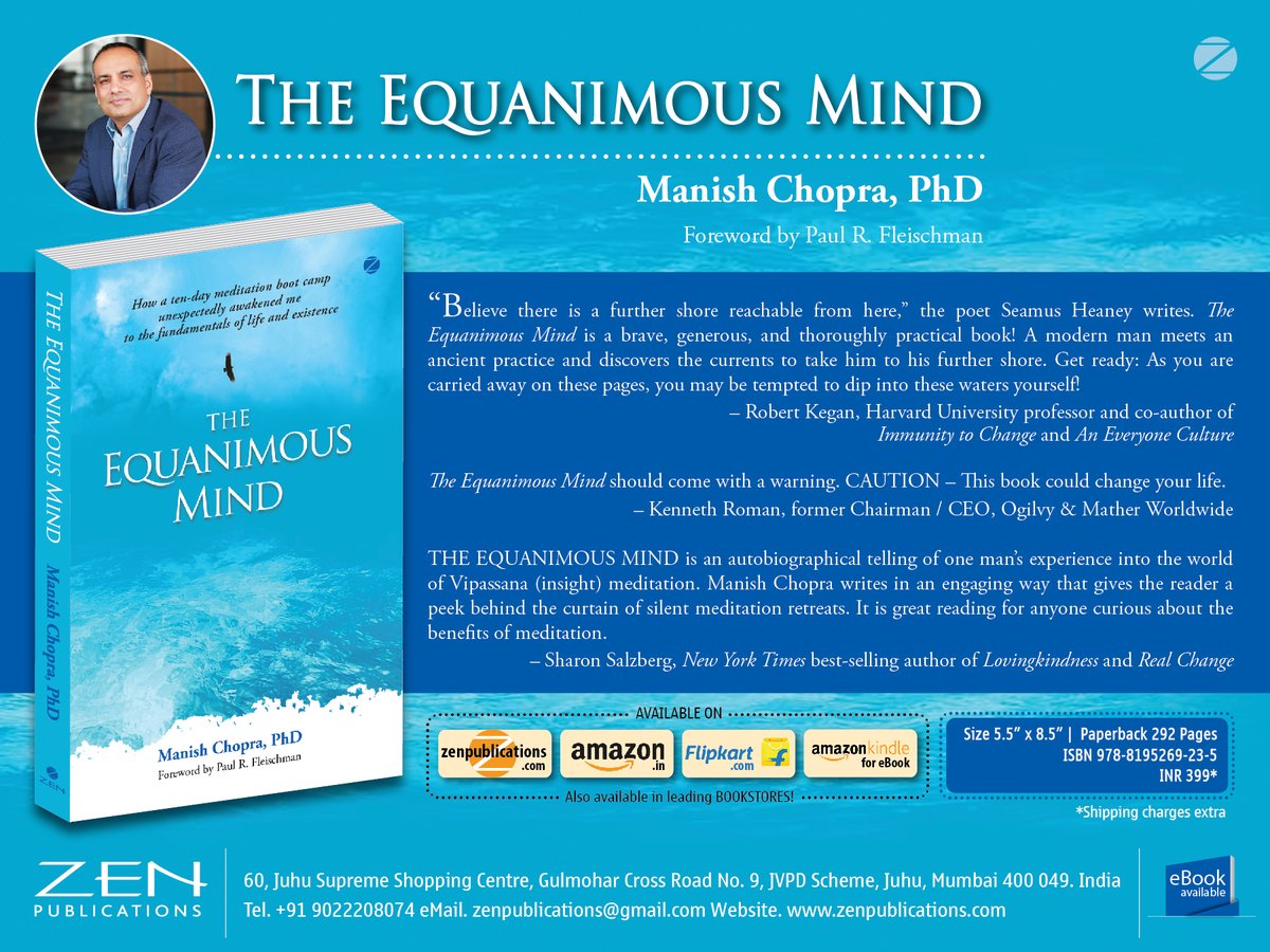 ZPublications's tweet photo. #TheEquanimousMind by #ManishChopraPhD. #vipassana #meditation #selfreflection #mind #books #authors https://t.co/fHNBoKLuRc