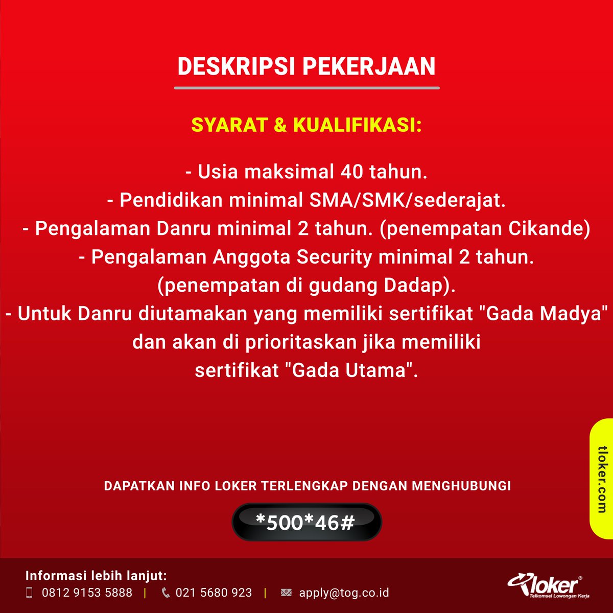 info_tloker's tweet photo. LOWONGAN PEKERJAAN DANRU #SECURITY
Kirim CV terbaru kamu ke nomor kontak atau email yang tertera pada design gambar. Like dan Share lowongan ini kepada teman, saudara atau tetangga kamu yang membutuhkan. https://t.co/RMRIU6K3SH