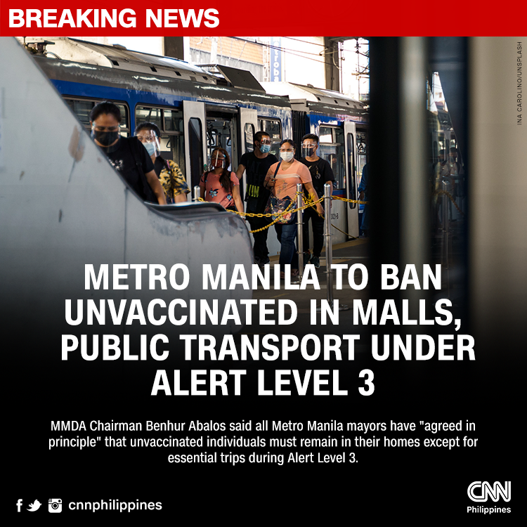 newswatchplusph's tweet photo. All local governments in Metro Manila will prohibit the entry of unvaccinated adults and minors in malls, restaurants, and public transport under Alert Level 3.

More details: https://t.co/es7QC6hCYO https://t.co/Sv7LH38Loj