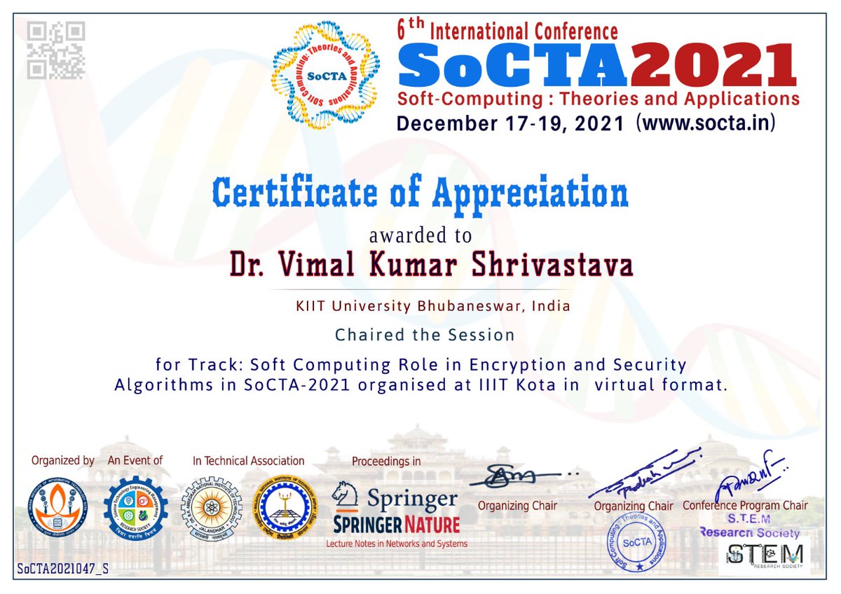 DrVimalShri's tweet photo. Received certificate of appreciation for being a Session Chair and Reviewer in SoCTA-2021 conference organized at IIIT Kota.☺
#kiituniversity #kiitsoee #kiitsoeetc #conference https://t.co/FOR6lLZe0g